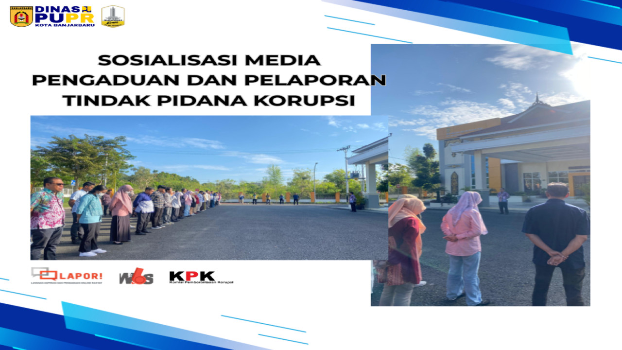 Gambar Sosialisasi Media Pengaduan dan Pelaporan Tindak Pidana Korupsi di Lingkungan Pemerintah Kota Banjarbaru